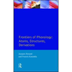 Frontiers of Phonology Frontiers of Phonology