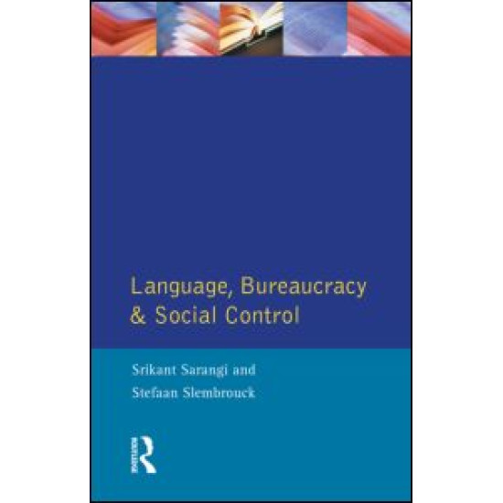 Language, Bureaucracy and Social Control