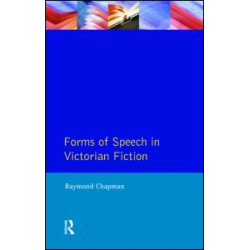 Forms of Speech in Victorian Fiction