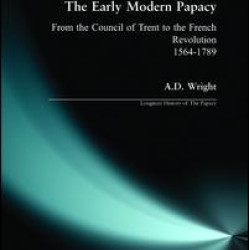The Early Modern Papacy The Early Modern Papacy