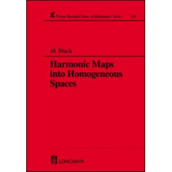 Harmonic Maps Into Homogeneous Spaces Harmonic Maps Into Homogeneous Spaces