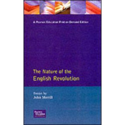The Nature of the English Revolution The Nature of the English Revolution