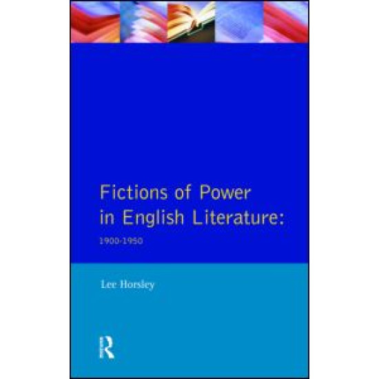 Fictions of Power in English Literature Fictions of Power in English Literature