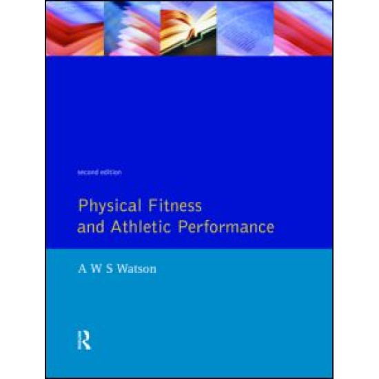 Physical Fitness and Athletic Performance Physical Fitness and Athletic Performance