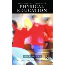 Effective Teaching of Physical Education Effective Teaching of Physical Education