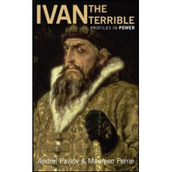 Ivan the Terrible Ivan the Terrible