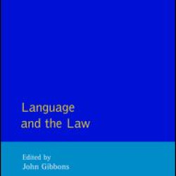 Language and the Law Language and the Law
