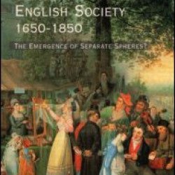 Gender in English Society 1650-1850