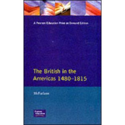British in the Americas 1480-1815, The British in the Americas 1480-1815, The