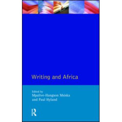 Writing and Africa Writing and Africa