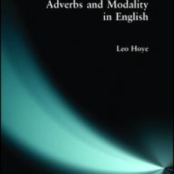 Adverbs and Modality in English Adverbs and Modality in English
