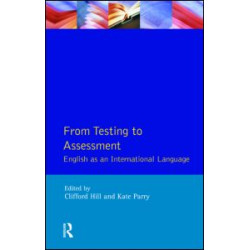 From Testing to Assessment From Testing to Assessment
