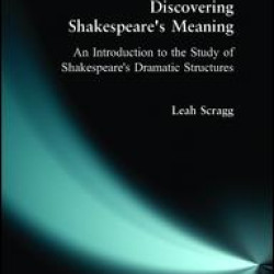 Discovering Shakespeare's Meaning Discovering Shakespeare's Meaning