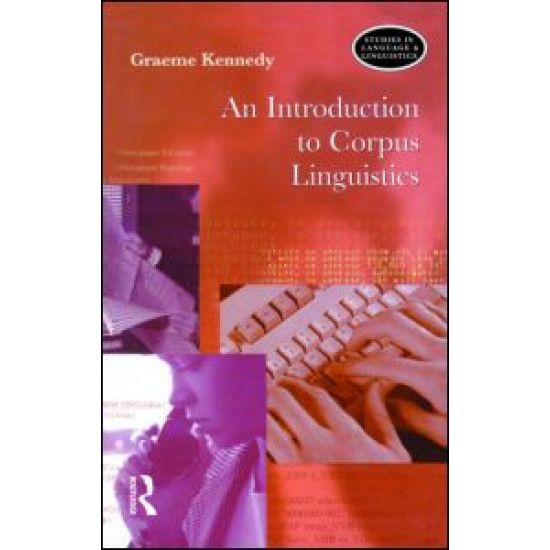 An Introduction to Corpus Linguistics An Introduction to Corpus Linguistics