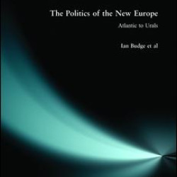 The Politics of the New Europe The Politics of the New Europe