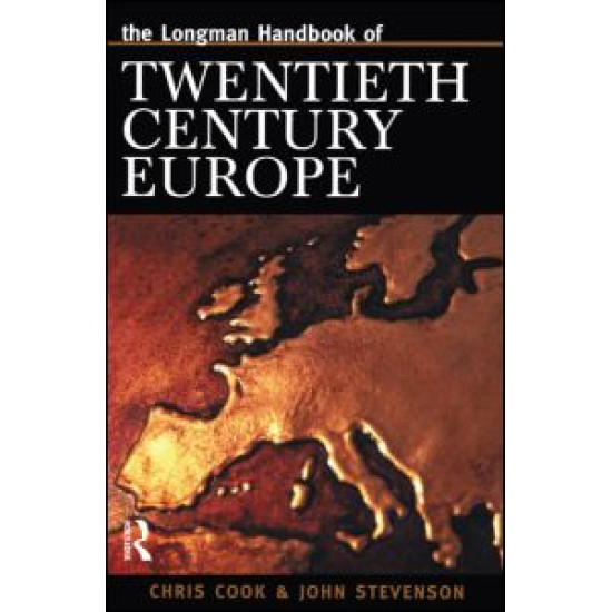 Longman Handbook of Twentieth Century Europe Longman Handbook of Twentieth Century Europe