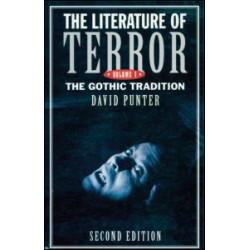 The Literature of Terror: Volume 1