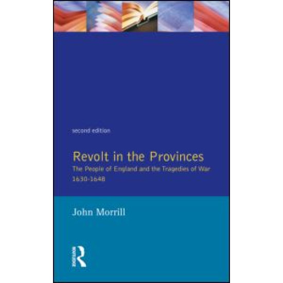 Revolt in the Provinces Revolt in the Provinces