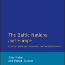 The Baltic Nations and Europe