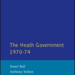 The Heath Government 1970-74 The Heath Government 1970-74