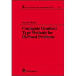 Conjugate Gradient Type Methods for Ill-Posed Problems