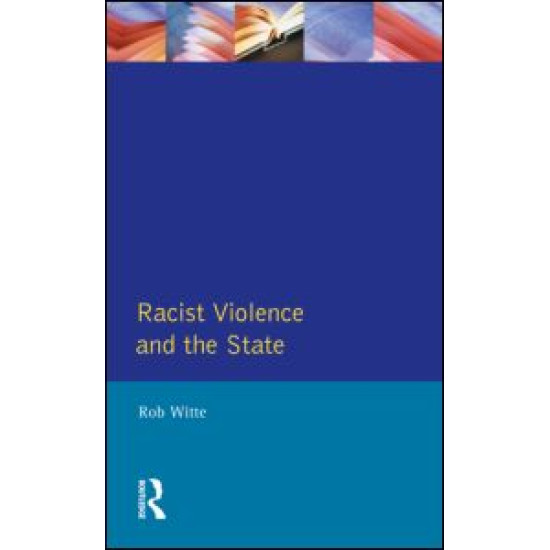 Racist Violence and the State