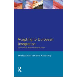 Adapting to European Integration Adapting to European Integration