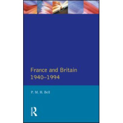 France and Britain, 1940-1994