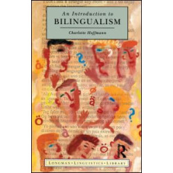 Introduction to Bilingualism Introduction to Bilingualism