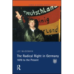 The Radical Right in Germany The Radical Right in Germany