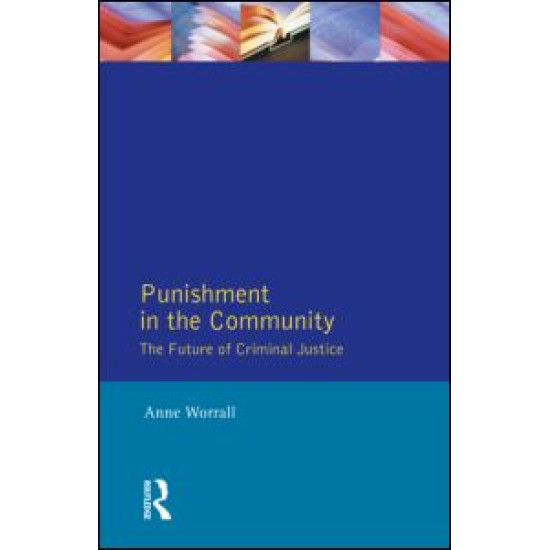 Punishment in the Community Punishment in the Community