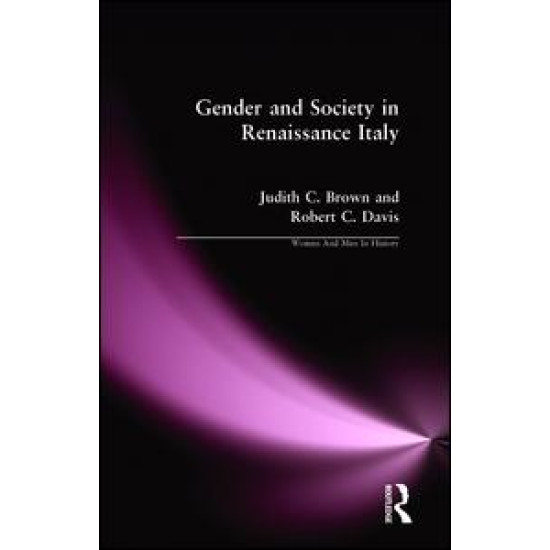 Gender and Society in Renaissance Italy