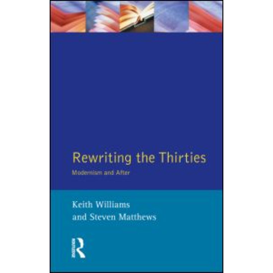 Rewriting the Thirties
