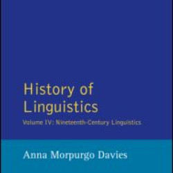 History of Linguistics, Volume IV History of Linguistics, Volume IV