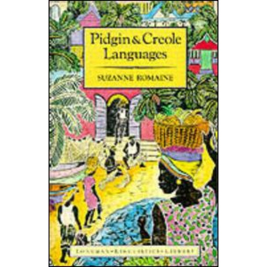 Pidgin and Creole Languages