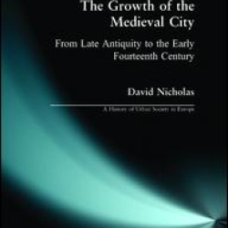 The Growth of the Medieval City The Growth of the Medieval City