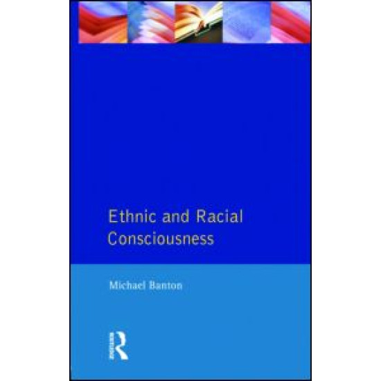 Ethnic and Racial Consciousness