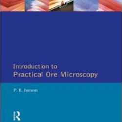 Introduction to Practical Ore Microscopy Introduction to Practical Ore Microscopy