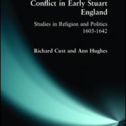 Conflict in Early Stuart England Conflict in Early Stuart England