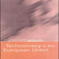 Technocracy in the European Union Technocracy in the European Union