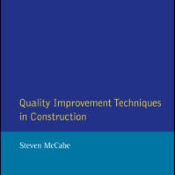 Quality Improvement Techniques in Construction