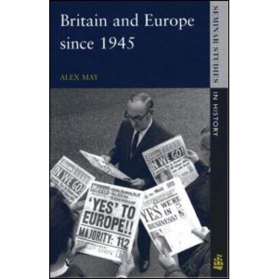 Britain and Europe since 1945