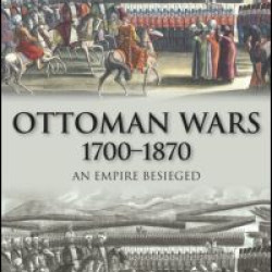 Ottoman Wars, 1700-1870