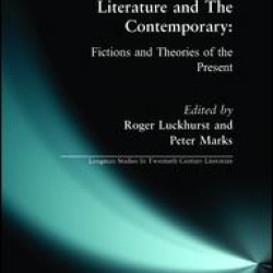 Literature and The Contemporary Literature and The Contemporary