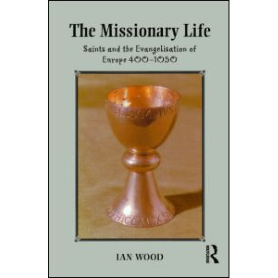 The Missionary Life The Missionary Life