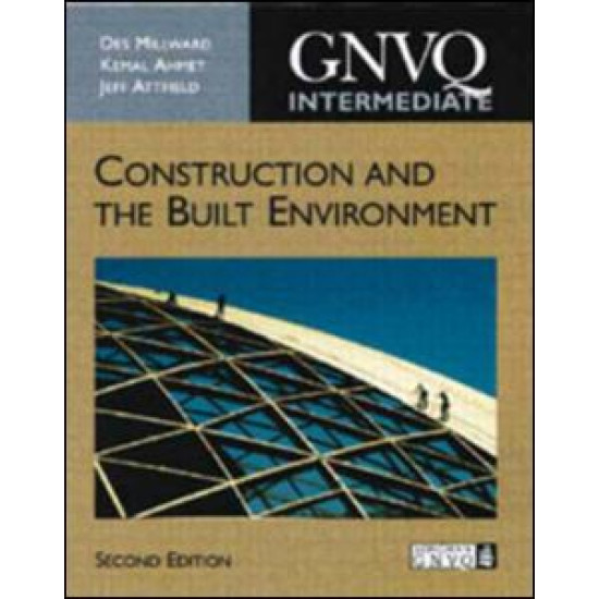 Intermediate GNVQ Construction and the Built Environment, 2nd ed