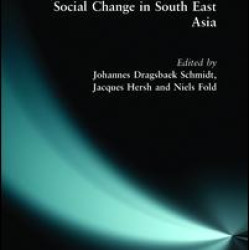 Social Change in South East Asia Social Change in South East Asia