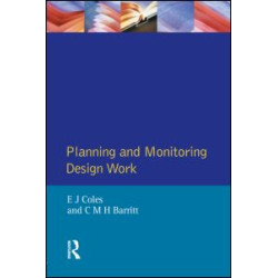 Planning and Monitoring Design Work Planning and Monitoring Design Work