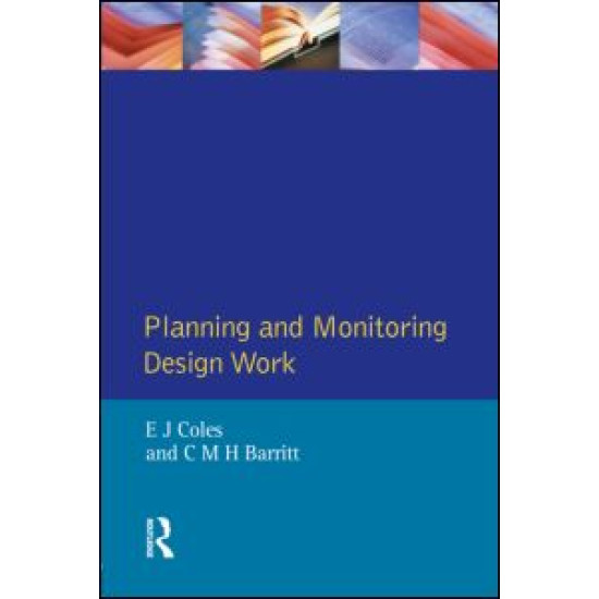 Planning and Monitoring Design Work Planning and Monitoring Design Work
