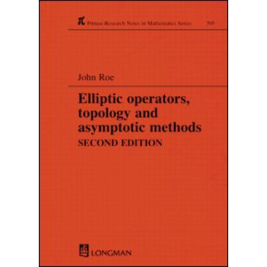 Elliptic Operators, Topology, and Asymptotic Methods